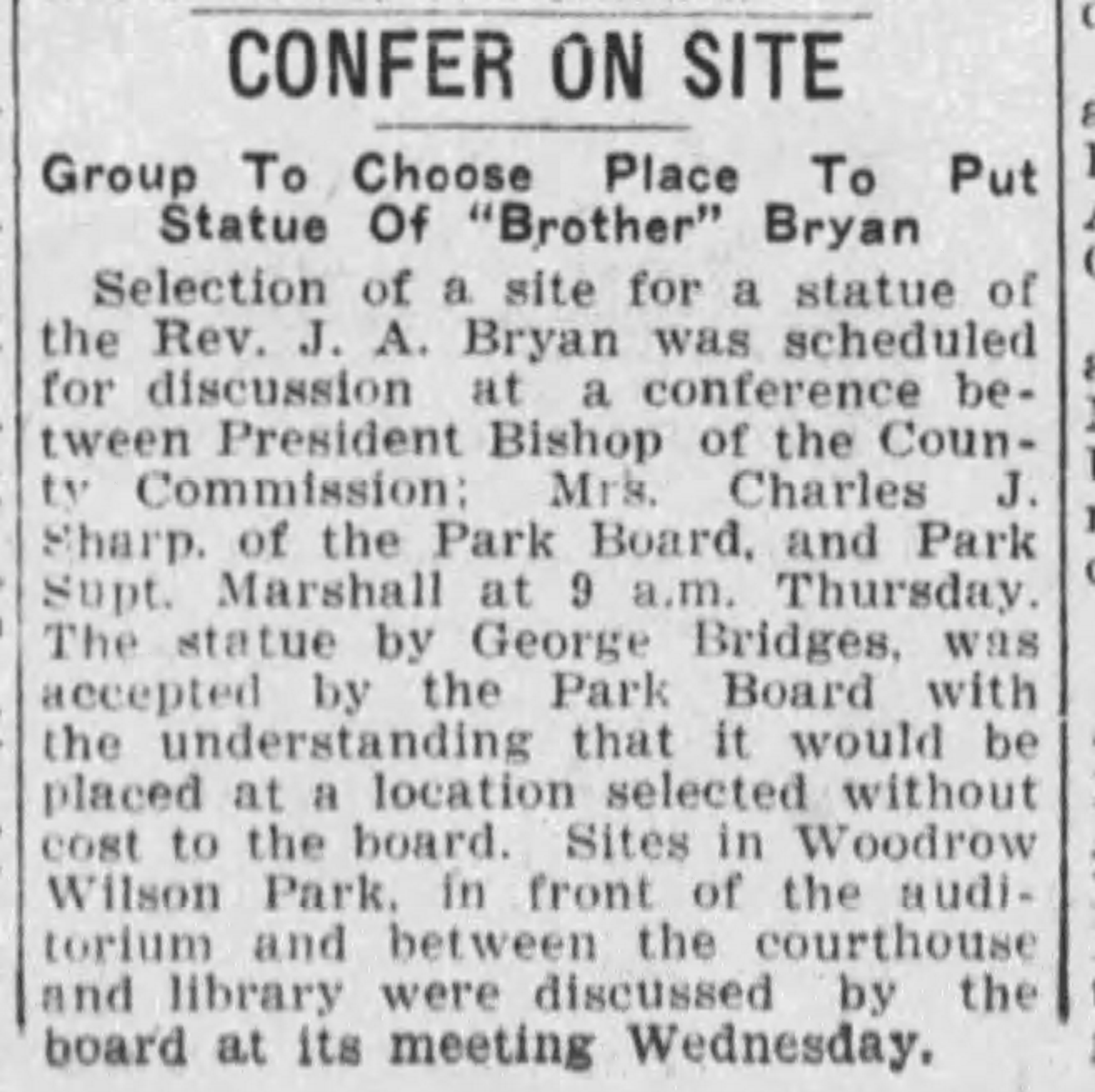 Confer On Site: Group To Choose Place To Put Statue of 